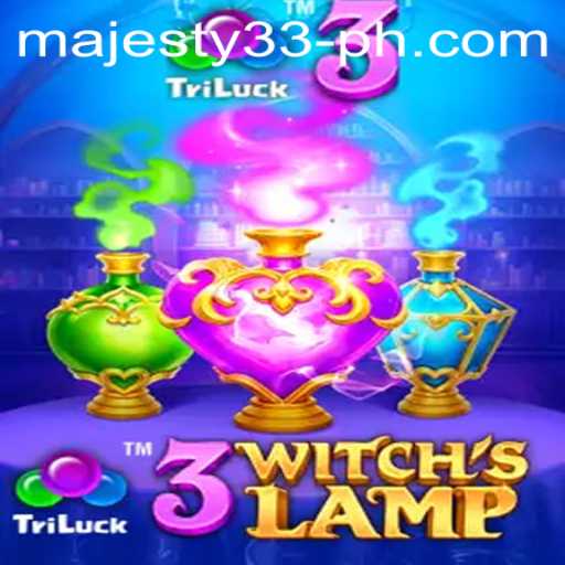 Exploring the Magic of 3WitchsLamp at Majesty33 Casino