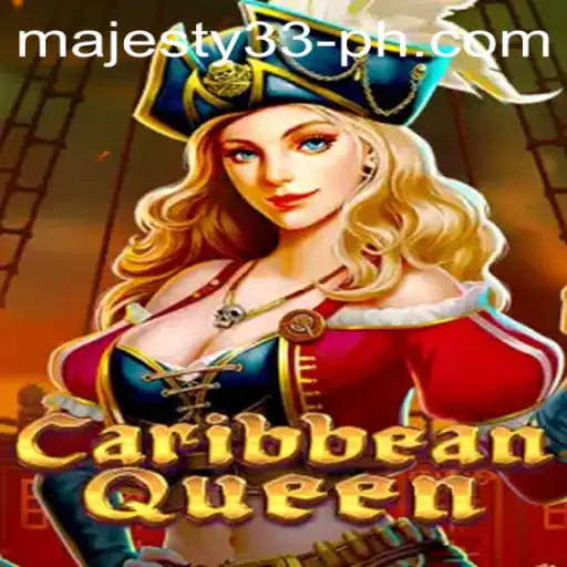 Discover the Thrilling World of CaribbeanQueen at Majesty33 Casino