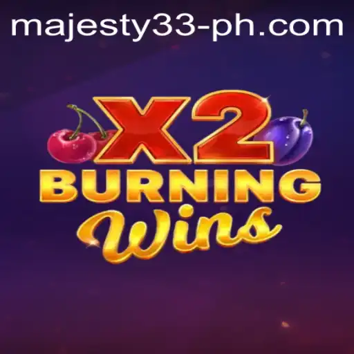 Discovering the Excitement of BurningWinsX2 at Majesty33 Casino