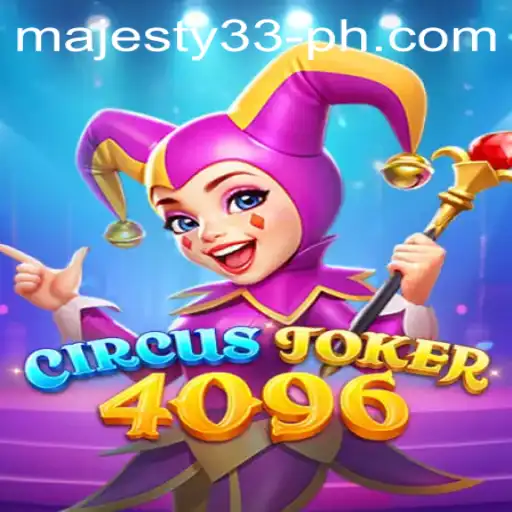 Discover the Thrills of CircusJoker4096 at Majesty33 Casino