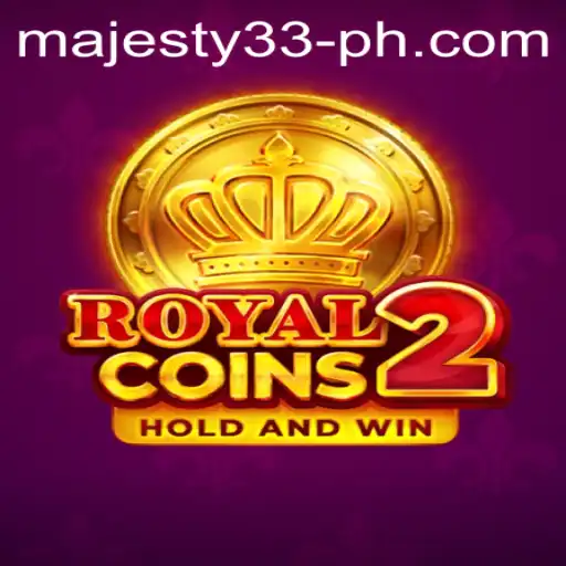 Explore the Thrilling World of RoyalCoins2 at Majesty33 Casino