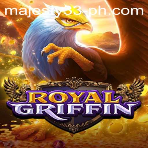 RoyalGriffin: Unveiling the Majesty of Slot Gaming at Majesty33 Casino