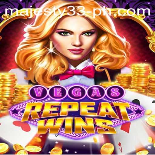 Discover and Explore the Exciting World of VegasRepeatWins at Majesty33 Casino